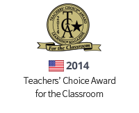 2014 Teachers’ Choice Award for the Classroom